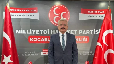 MHP Kocaeli İl Başkanı Tuncay