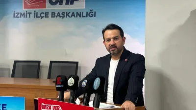 CHP İzmit İlçe Başkanı Gökhan