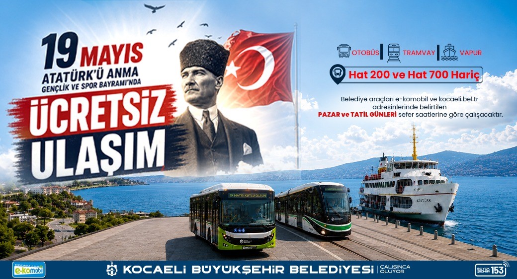 Kocaeli’de 19 Mayıs’ta toplu taşıma ücretsiz